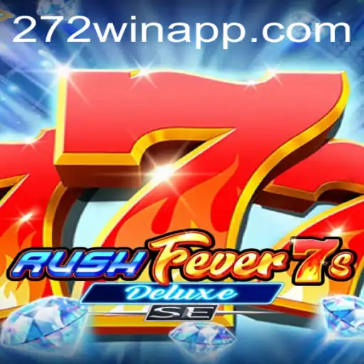 Discover the Excitement of RushFever7sDeluxeSE: A Comprehensive Guide