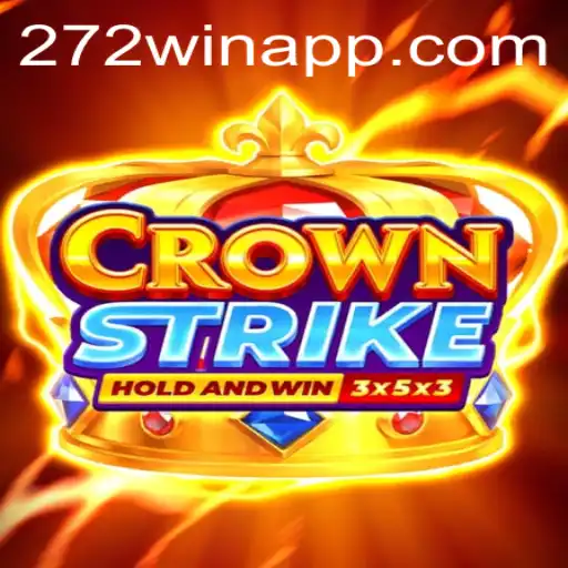 Exploring CrownStrike: A New Era in Gaming - 272win.com