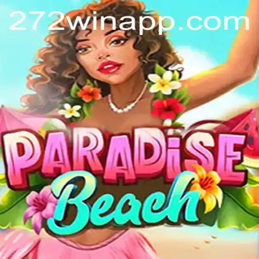 Explore the Thrilling World of ParadiseBeach - Unveiling the Game with 272win.com